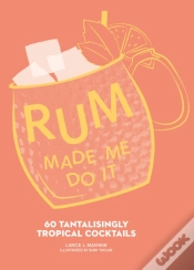 Capa do artigo Rum Made Me Do It