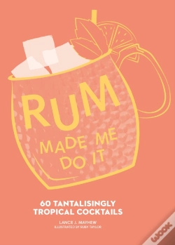 Capa do artigo Rum Made Me Do It