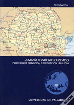Capa do artigo Rumania Territorio Olvidado. Procesos De Transición E Integración 1989-2005