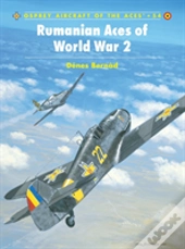 Rumanian Aces Of World War 2