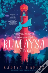 Rumaysa: A Fairytale