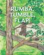 Rumba, Tumble, Flap! - Preview