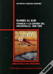 Capa do artigo Rumbo Al Sur : Francia Y La España Del Desarrollo (1958-1969)