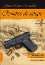 Rumbos De Sangre - Preview