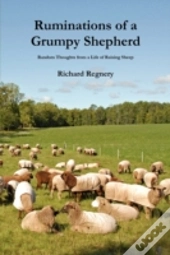 Ruminations Of A Grumpy Shepherd