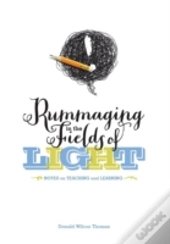 Rummaging In The Fields Of Light