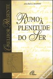 Capa do artigo Rumo à Plenitude do Ser