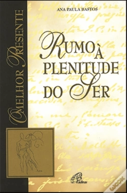 Capa do artigo Rumo à Plenitude do Ser