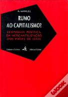 Rumo ao Capitalismo?