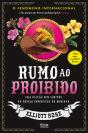 Rumo Ao Proibido - Preview