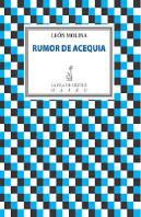 Rumor De Acequia