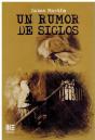 Rumor De Siglos, Un - Preview