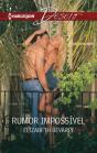 Rumor Impossível - Preview