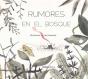 Rumores En El Bosque - Preview