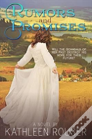 Rumors And Promises
