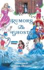 Rumors & Ghosts - Preview