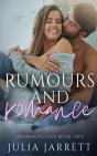 Rumours And Romance - Preview