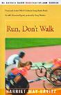 Run, Don'T Walk - Preview