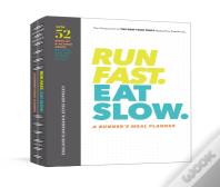 Run Fast. Eat Slow. Meal Planner