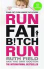 Run Fat Bitch Run - Preview
