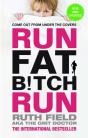 Run Fat Bitch Run - Preview