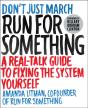 Run For Something - Preview
