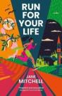 Run For Your Life - Preview
