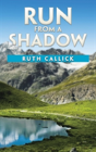 Run From A Shadow - Preview