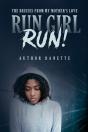 Run Girl Run: The Bruises From My Mother - Preview