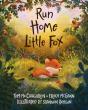 Run Home, Little Fox - Preview