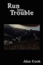 Run Into Trouble - Preview
