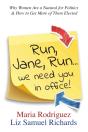 Run Jane Run...We Need You In Office! - Preview