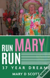 Run Mary Run