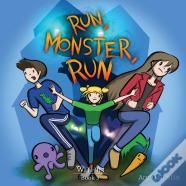 Run, Monster, Run