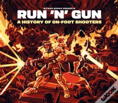 Run 'N' Gun: A History Of On-Foot Shooters