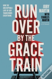 Capa do artigo Run Over By The Grace Train