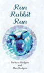 Run Rabbit Run - Preview
