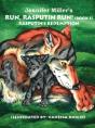 Run, Rasputin, Run! - Preview