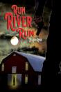 Run River Run - Preview