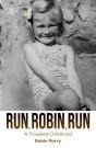 Run, Robin, Run - Preview
