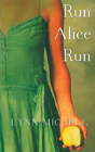 Run Run, Alice, Run - Preview