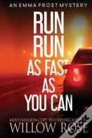 Run Run As Fast As You Can
