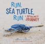 Run, Sea Turtle, Run - Preview