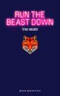 Run The Beast Down - Preview