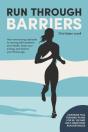 Run Through Barriers - Preview