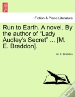 Capa do artigo Run To Earth. A Novel. By The Author Of