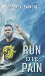 Run To The Pain - Preview