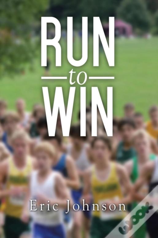 Run To Win
