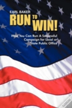 Capa do artigo Run To Win!: How You Can Run A Successful Campaign For Local Or State Public Office
