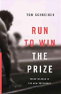 Run To Win The Prize - Preview